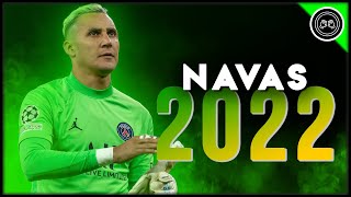 Keylor Navas ● The Phenomenon ● Incredible Saves & Passes Show - 2021/22 (FHD)