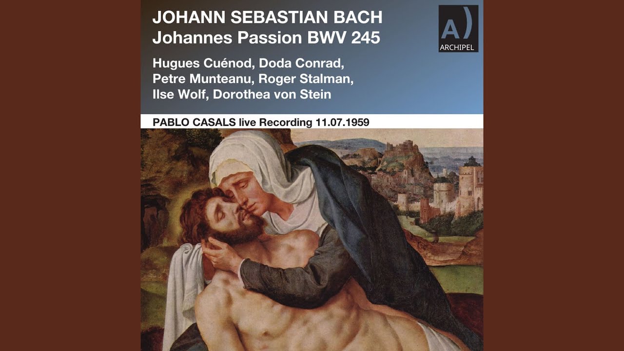 Guarda St. John Passion, BWV 245: No. 27c, Auf daß erfüllet würde die Schrift (Remastered 2024) su YouTube