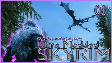 01 100% Ultra Modded Skyrim Playthrough Featuring Lexy