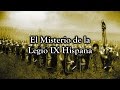 La IX Legión Romana. El poderoso ejército que desapareció de la nada