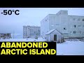 Dikson island  russian ghost town in the arctic