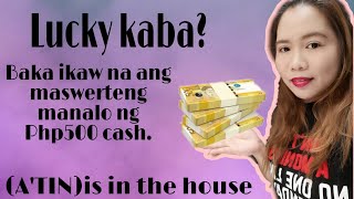 CASH RAFFLE TARA NA PASOK