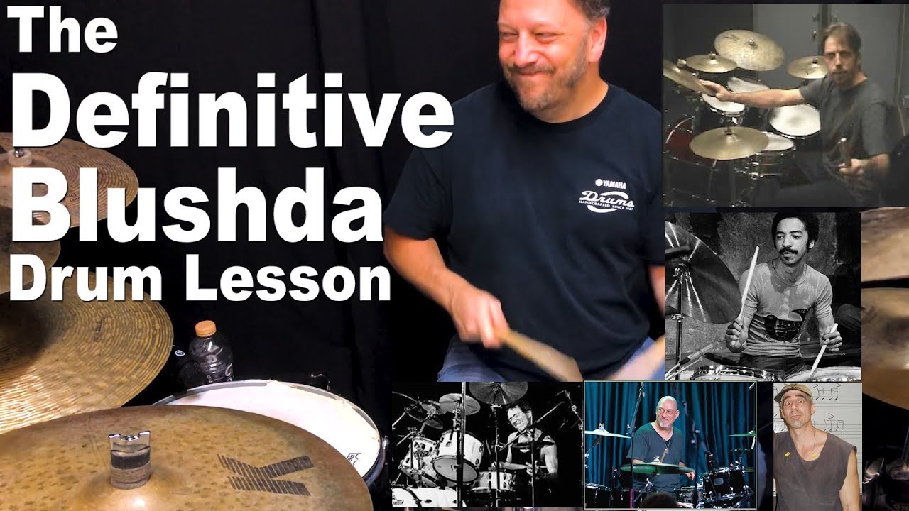 The Definitive Blushda Drum Lesson Video YouTube