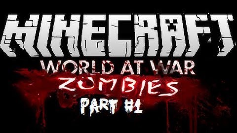 CoD WaW: Custom Zombie Map minecraft part 1
