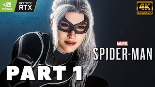 SPIDER-MAN REMASTERED - THE HEIST DLC PART 1 - Gameplay Walkthrough [4K 60FPS] - BLACK CAT DLC