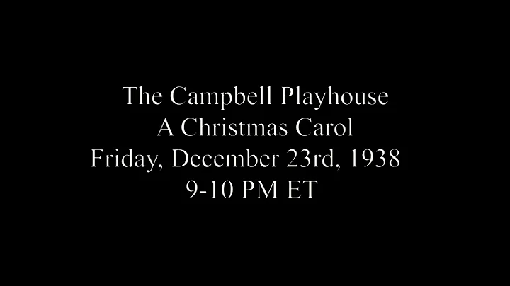 The Campbell Playhouse: A Christmas Carol (original master recording)