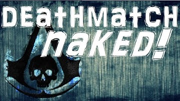 AC4 Multiplayer PS4 - Deathmatch with No Abilities - NAKED!!! - Saint-Pierre - Gamer Goat