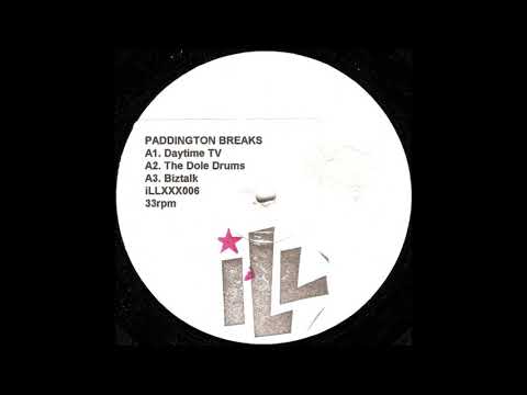 Paddington Breaks — Paddington Breaks - The Dole Drums