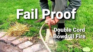 Fail Proof Bowdrill Fire / Double Line #primitive #diy #howto