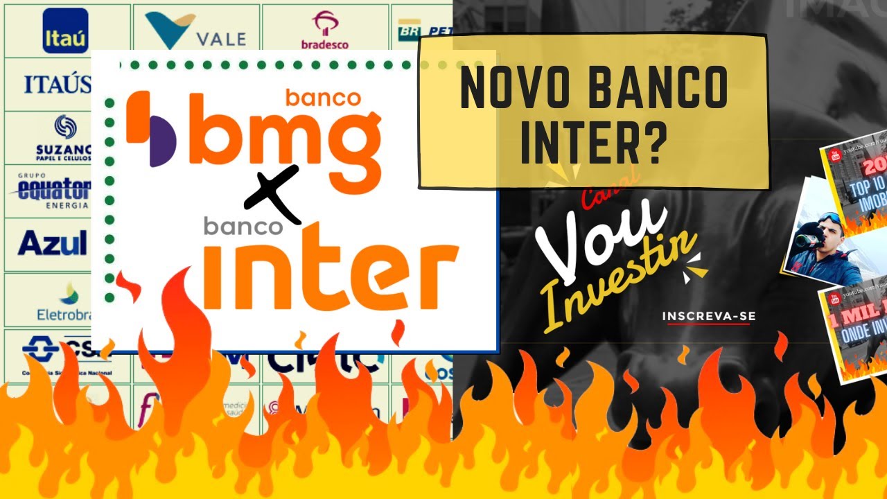 Qual O Melhor Bmg Ou Inter?