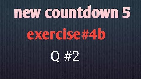 new countdown 5 || exercise #4b || Q #2 || maths with shumaila
