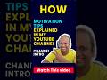 How Motivational Explained In My YouTube Channel | BizzB Roots