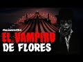 Belek, el Vampiro de Flores | #HalloweenxTDLO