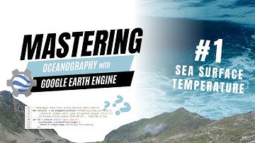 Google Earth Engine - Suhu Permukaan Laut