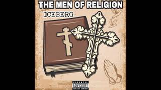 Ice Berg - The Man Of Religion (official music)