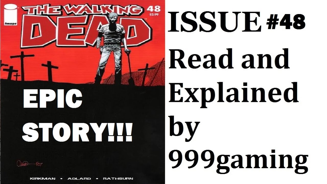 The Walking Dead Comics - Issue #48 - Read and Explained - CLASSIC