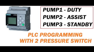 3PUMPS CONTROLLING WITH 2 PRESSURE SWITCH -1 DUTY/1ASSIST /1 STANDBY - SIEMENS LOGO PLC PROGRAMMING