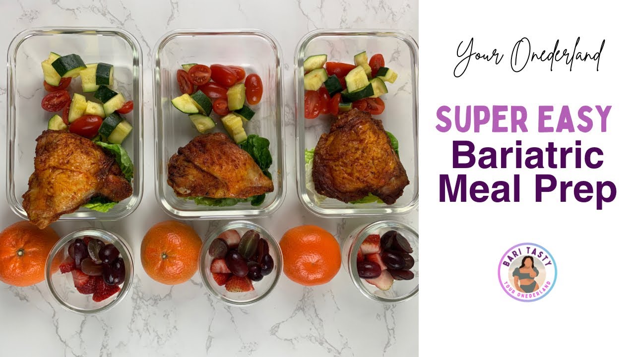 Super Easy Lunch & Fruit Snack Bariatric Meal Prep with Chicken Thighs &  Mixed Vegetables 