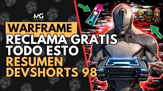 Warframe Lo Que Dejó El Devshorts 98 Objetos Gratis Que Puedes Reclamar Esta Semana