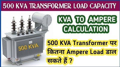 Transformer Current Calculation | Transformer full load current | 500Kva transformer current