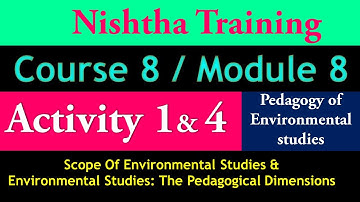 Nishtha training module 8 - Activity 1 & 4 in English || Diksha module 8 activity 1 & 4 in English