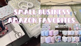 AMAZON FAVORITES for my small business