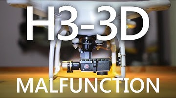 H3-3D Gimbal Malfunction DJI Phantom 2