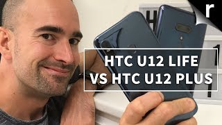 HTC U12 Life vs U12 Plus | Side-by-side comparison