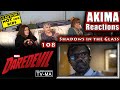 DAREDEVIL 108 | Shadows in the Glass | AKIMA Reactions