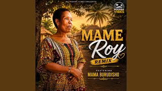 Mame Roy (feat. Mama Burudisho)