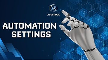 Automation Settings in Ascendea AI | Step-by-Step Tutorial for Beginners 2025