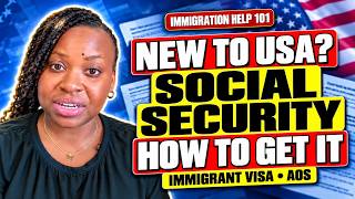 How to Get a Social Security Number in the USA | Immigrant Visa & AOS