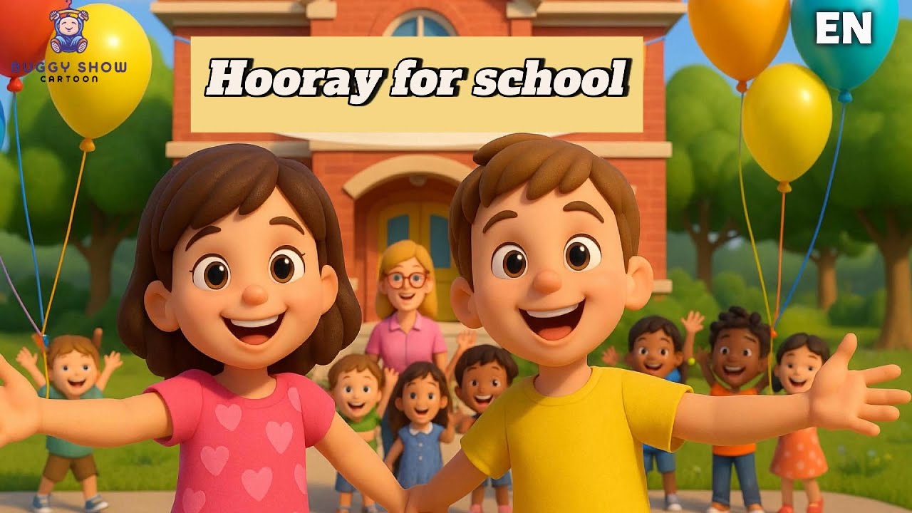 Hooray for School! | 3D Animated School Song for Kids