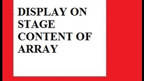 Flash CS6 Tutorial 22 Display On Stage Content Of Array