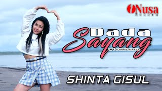 Shinta Gisul - Dada Sayang - Dj Remix