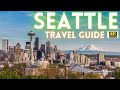 Seattle Washington Travel Guide 2021 4K