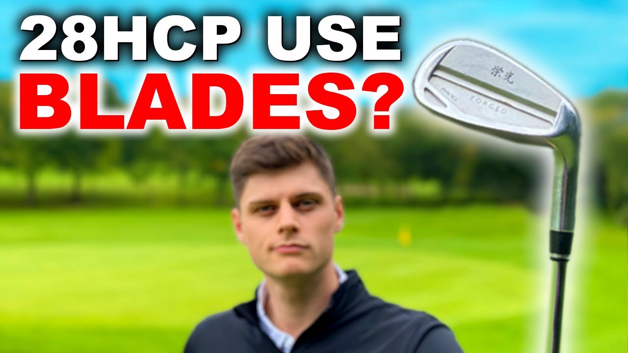 CAN A 28 HANDICAP GOLFER USE BLADE IRONS? YES HE CAN! YouTube