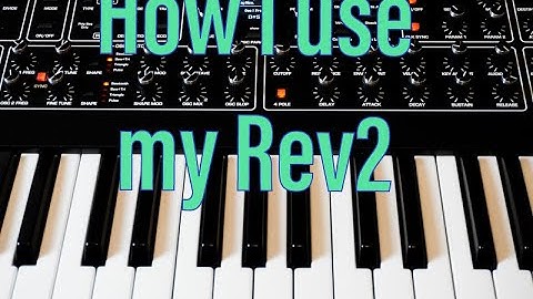 How i use my Rev2