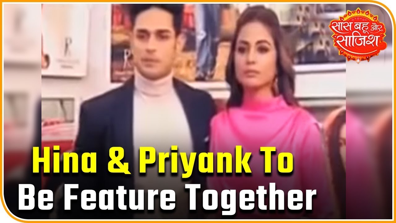 bollywood latest news hindi me Hina Khan, Priyank Sharma To Be Feature Together In Arijit Singh's Song 'Raanjhanaa'