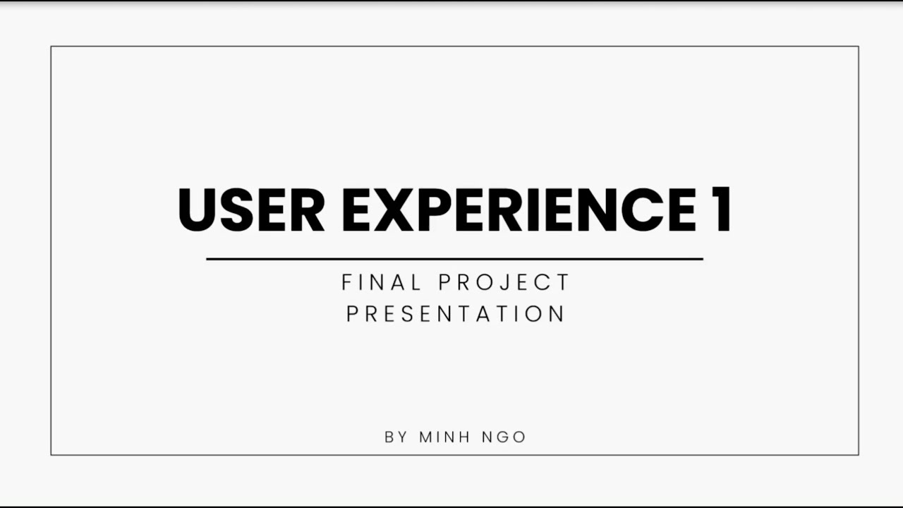 Final project User Experience 1 (Rize's course) | Minh Ngo | Hartwick College