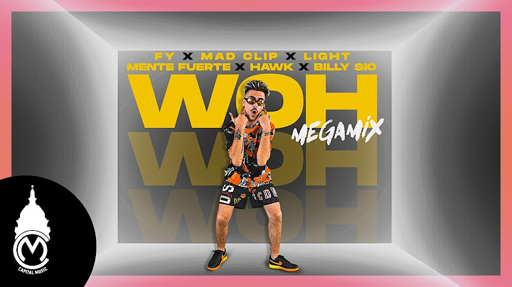 FY - Woh MegaMix ft. Mad Clip x Light x Mente Fuerte x Hawk x Billy Sio - Official Music Video