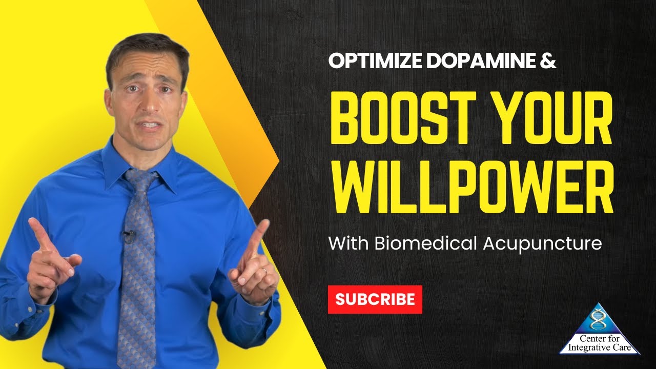 Image showcasing Boost Your Willpower and Optimize Dopamine with Biomedical Acupuncture ...
