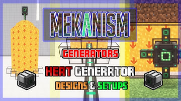 Minecraft 🔧 Mekanism:Generators 🔥 Heat Generator Setups
