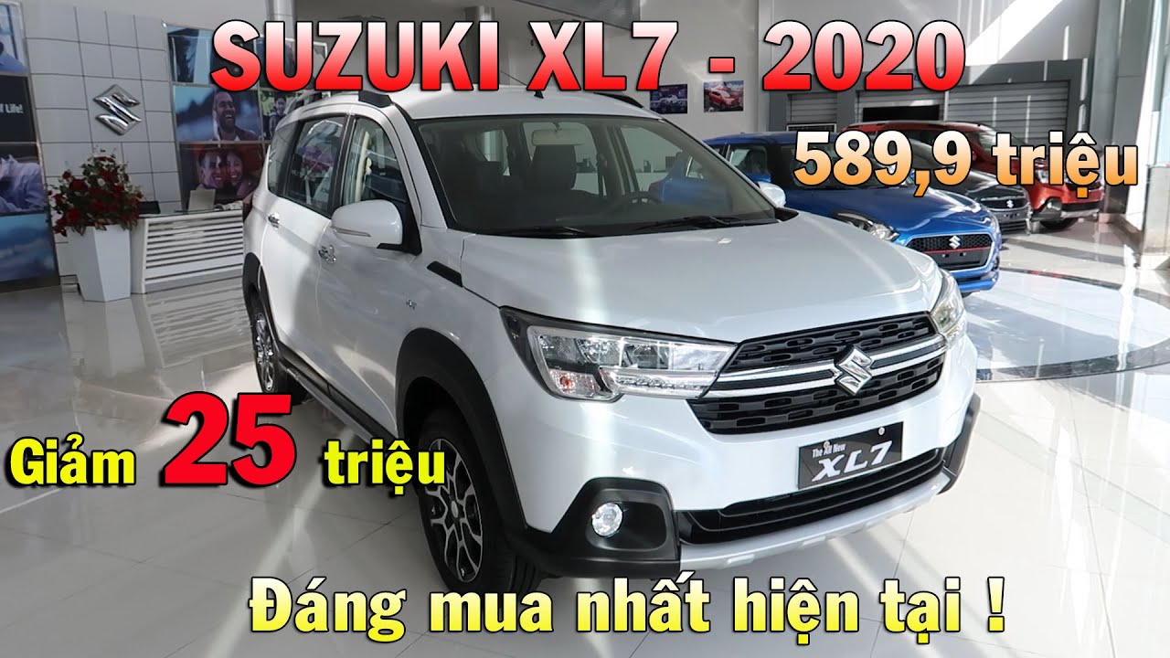 Suzuki XL7 2020 mẫu xe 7 chỗ đáng mua nhất thị trường ! Ngon, bổ , rẻ ...