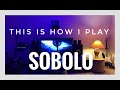 Six Strings - This is how I play SOBOLO