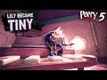 LILY but SHE’S TINY in ENDING! - Poppy Playtime Chapter 5 [Showcase]
