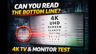 Can You Read the Bottom Line? 👁️ 4K TV & Monitor Text Clarity Test (Eye Exam) Profile
