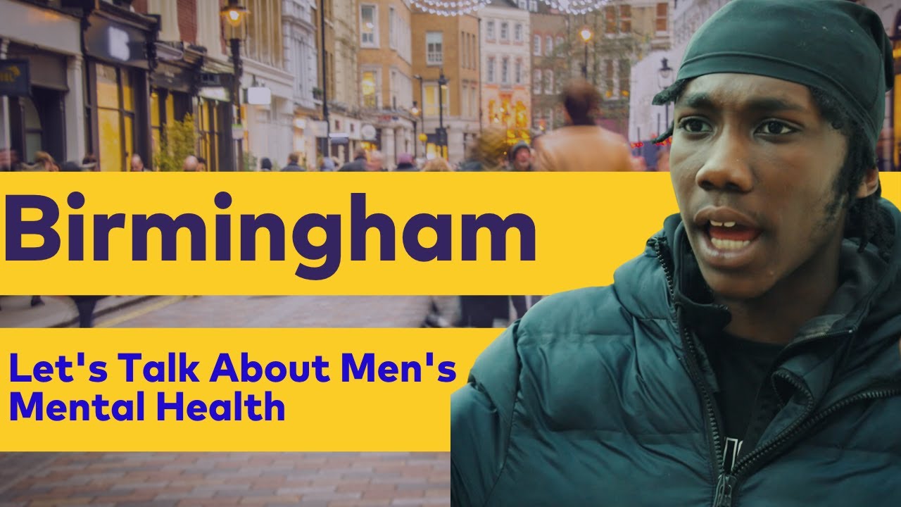 Birmingham Lets Talk About Mens Mental Health YouTube