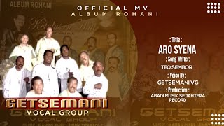 Download Lagu 8. Aro Syena - GETSEMANI VG MP3