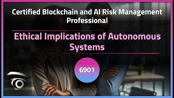 Ethical Implications of Autonomous Systems | Exclusive Lesson